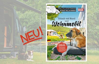 Stellplatzführer Hunde willkommen | © Dolde Medien Verlag, lifePR